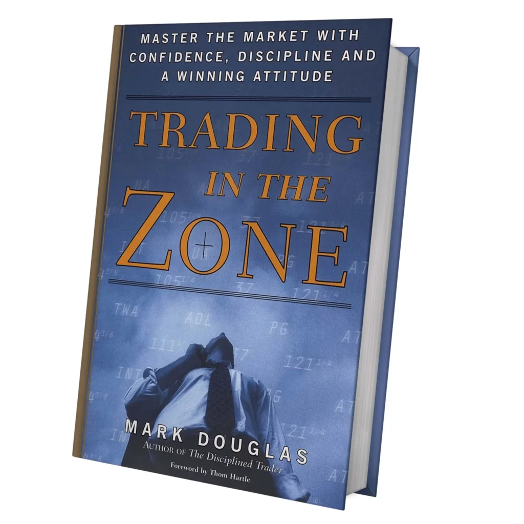 Mark Douglas, Trading In The Zone